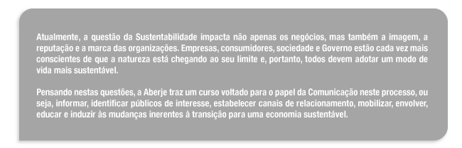 Planejando a Comunicação da Sustentabilidade: desafios e tendências 